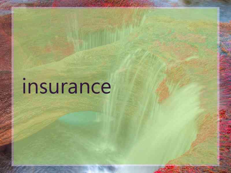 insurance